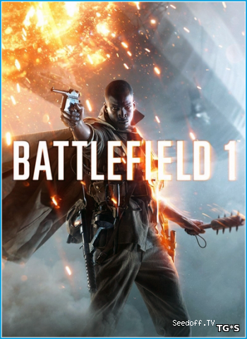 Battlefield 1 - Digital Deluxe Edition [2016, RUS, Origin-Rip] от Fisher