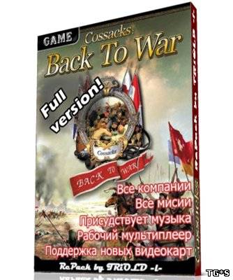 Казаки - Снова Война / Cossacks - Back To War [1.36] (2012) PC | RePack by TRiOLD -l-