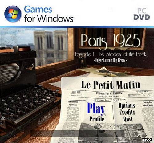 Paris 1925. Episode 1: The Shadow of the Freak (2012/PC/Eng)