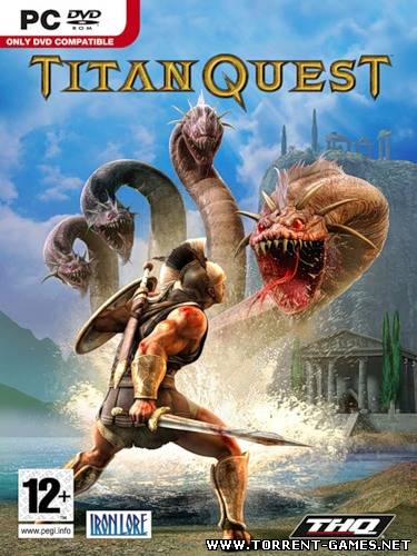 Titan Quest + Immortal Throne (2006-2007) PC | Repack by MOP030B
