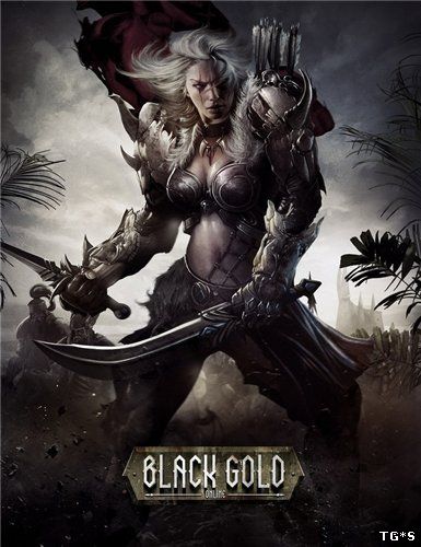 Black Gold Online v.0.0.1.033 (GameXP) (RUS) [L]