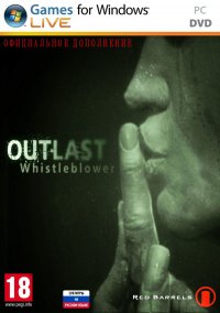 Outlast: Whistleblower [FULL RUS] (2014) PC | RePack от SeregA-Lus