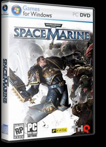 Warhammer 40,000: Space Marine (THQ) (RUS/ENG) [RePack] -Ultra-