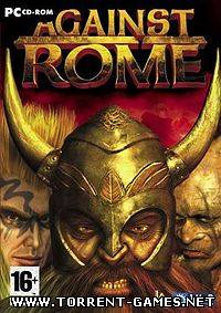 Against Rome / Завоевание Рима [L] [RUS / ENG] (2004)