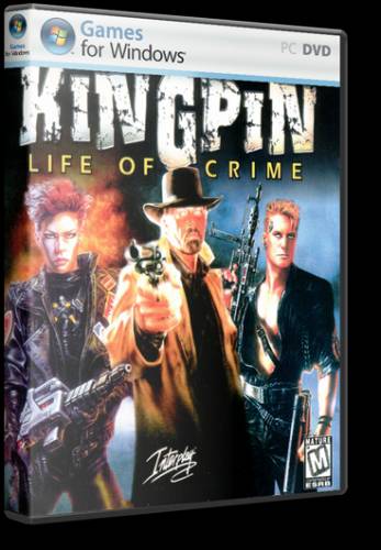 Kingpin: Life of Crime (Interplay Productions) (Rus) [RePack] от R.G. ReCoding