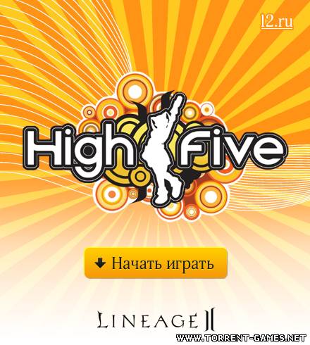 Lineage 2 The Chaotic Throne: High Five part 3 (2011) TG