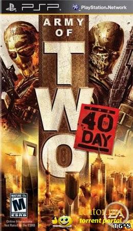 [PSP] Army of Two: The 40th Day [FullRIP] [CSO] [RUS]