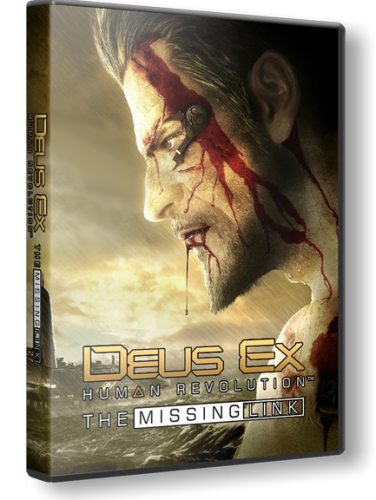 Deus Ex: Human Revolution – The Missing Link (Lossless RePack R.G. Enwteyn)