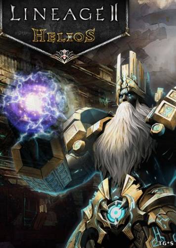 Lineage 2: Helios [3.0.08.07.01] (2015) PC | Online-only