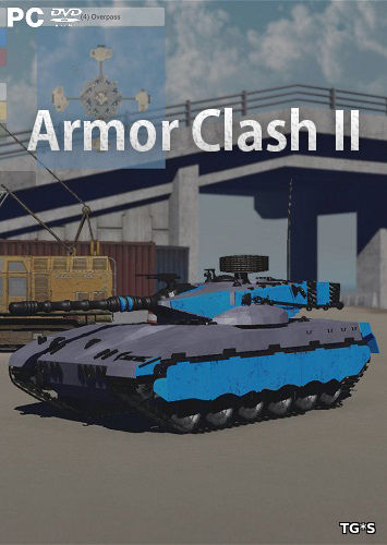 Armor Clash II [ENG] (2017) PC | Лицензия