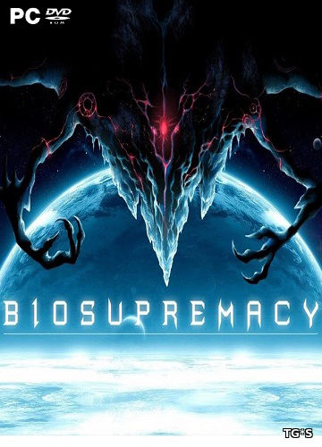 Biosupremacy [ENG] (2017) PC | Лицензия