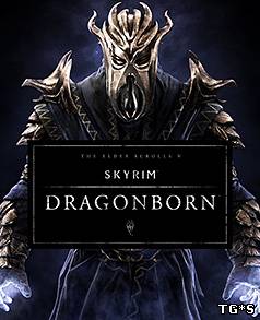 The Elder Scrolls V: Skyrim - Dragonborn (2013) PC | Русификатор by tg
