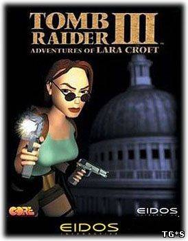 Tomb Raider 3: The Adventurs of Lara Croft (1998) PC | RePack от Pilotus