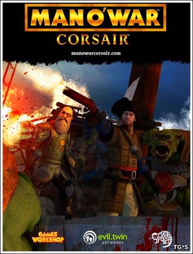 Man O' War: Corsair - Warhammer Naval Battles (Evil Twin Artworks) (ENG|MULTi5) [L] - RELOADED
