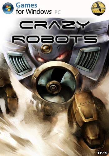 Crazy Robots (2014/PC/Eng) by tg