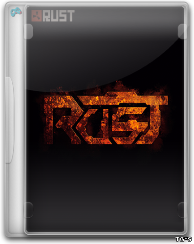 Rust [v1380] (2014) PC | RePack от R.G. Alkad