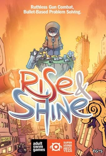 Rise & Shine (2017) PC | RePack by R.G. Freedom