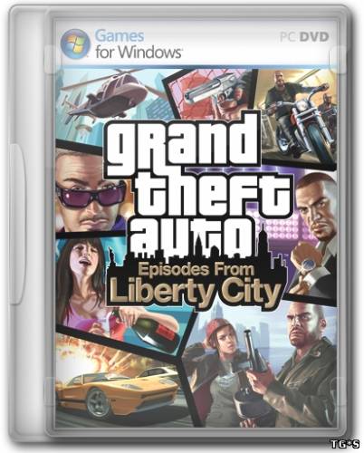 GTA / Grand Theft Auto: Episodes From Liberty City (2010) PC | RePack от KloneB@DGuY