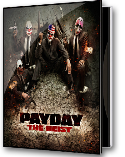 PAYDAY: The Heist (2011/ENG Repack By Recoding)