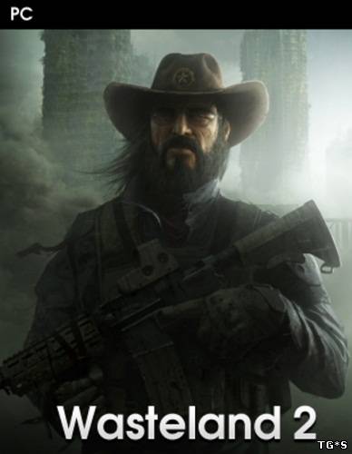 Wasteland 2 [2013, ENG/ENG, BETA,Steam Early Access]