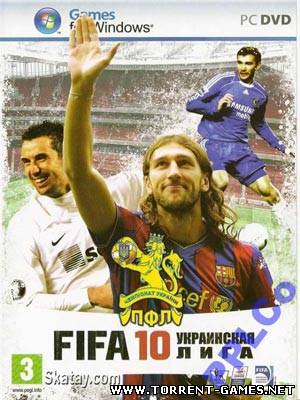 FIFA 10 Ukrainian and Russian League / ФИФА 10 Украинская и Российская Лиги / 2009 / RUS