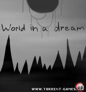 World in a Dream 2 (2011)