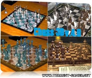 Chess3D 4.0 - анимированные 3D шахматы 2010
