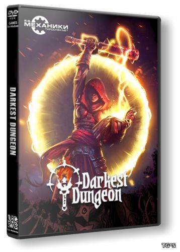 Darkest Dungeon (2016) PC | RePack от R.G. Механики