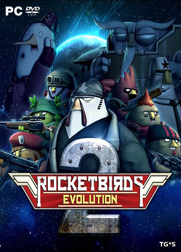 Rocketbirds 2: Evolution [ENG] (2017) PC | RePack by FitGirl