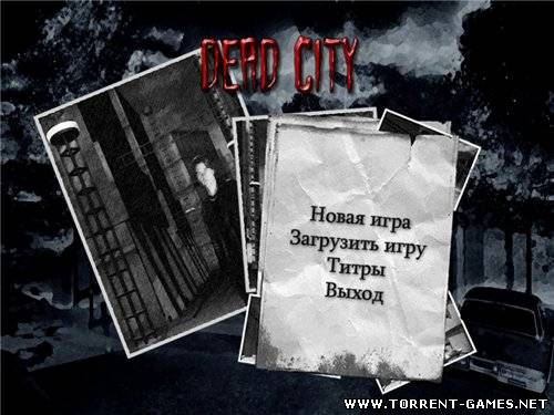 Мертвый город / Dead City (2005) PC