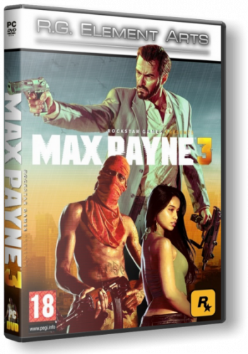 Max Payne 3 [v.1.0.0.28] (2012) PC | RePack от R.G. Element Arts