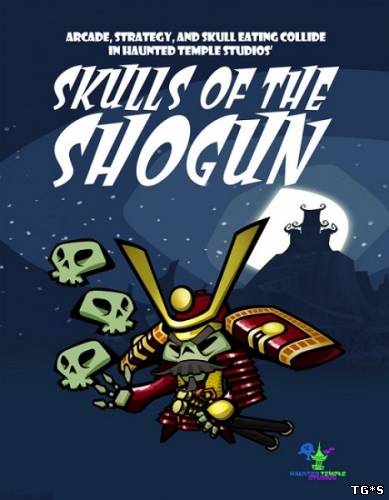 Skulls of the Shogun [v 1.12] (2013) PC | Steam-Rip от R.G. Игроманы