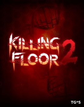 Killing Floor 2 - названы сроки проведения ОБТ