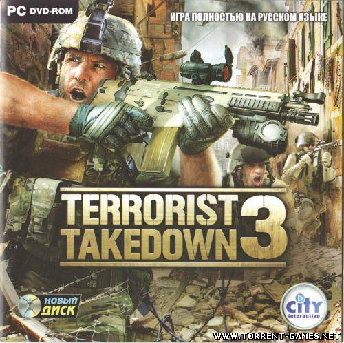 Terrorist Takedown 3 [Язык озвучки: Русский]