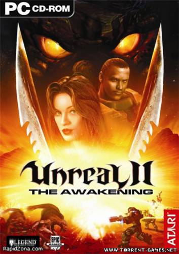 Unreal II: Пробуждение / Unreal II: The Awakening (2003) RePack by Yuriking