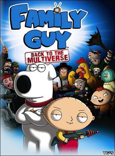 Family Guy Back to the Multiverse (2012) PC | Repack от R.G. Element Arts