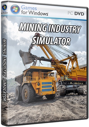 Mining Industry Simulator [2014, Simulator / 3D]