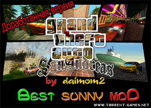 GTA San Andreas - Sunny Mod 2.1 (2010)