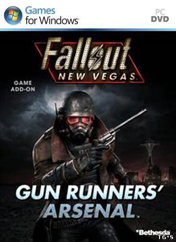 [DLC] Fallout: New Vegas - Gun Runners' Arsenal DLC