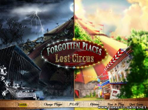 Покинутые места Затерянный цирк / Forgotten Places - Lost Circus (RU / Hidden Objects) [2011] PC