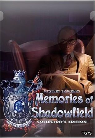 Охотники за тайнами 13: Воспоминания о Шадоуфилде / Mystery Trackers 13: Memories of Shadowfield (2017) PC