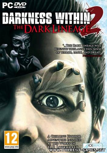 Darkness Within 2: The Dark Lineage (2010) Английская версия