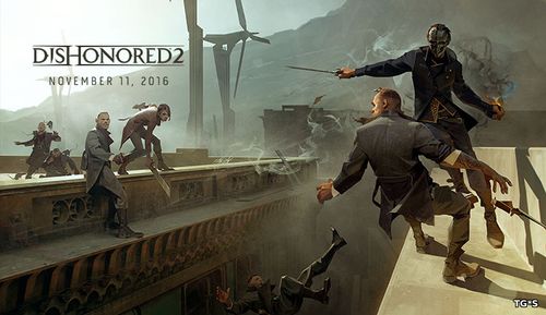 Новое видео Dishonored 2