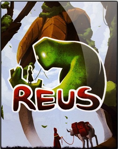 Reus [v 1.5.1] (2013) PC | Лицензия