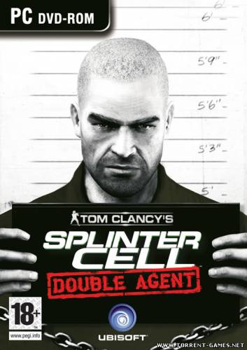 Tom Clancy's Splinter Cell: Double Agent / Tom Clancy's Splinter Cell: Двойной агент [RePack] [2007 / Русский]