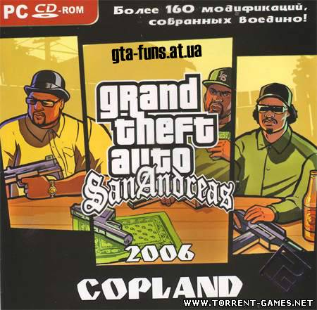 GTA San Andreas: Copland (2006/Pc/Repack/Rus)