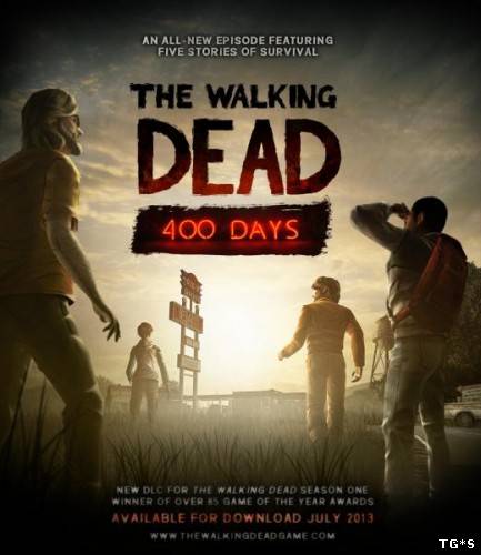 The Walking Dead - 400 Days (2013/PC/RePack/Rus) by R.G. Repackers) by tg