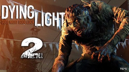E3 2018: Анонсирован Dying Light 2, дебютный трейлер и геймплей