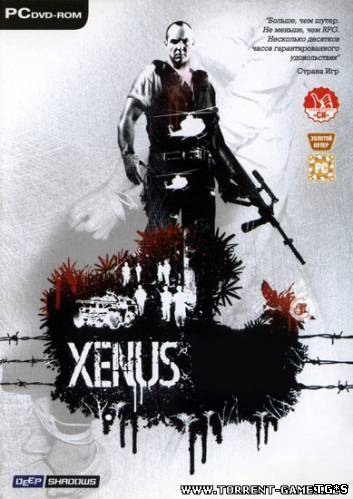 Xenus: Dilogy (2005 - 2008) PC | RePack от R.G. Catalyst