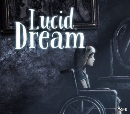Lucid Dream (2018) PC | Лицензия